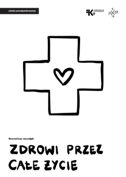 ZDROWI PRZEZ CAŁE ŻYCIE