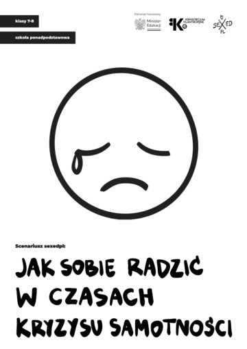 JAK SOBIE RADZIĆ W&nbsp;CZASACH KRYZYSU SAMOTNOŚCI?