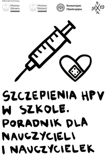 SZCZEPIENIA HPV W SZKOLE. PORADNIK DLA NAUCZYCIELI I NAUCZYCIELEK
